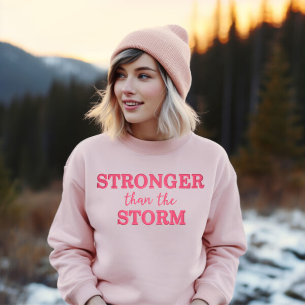 Stronger than sweatshirt