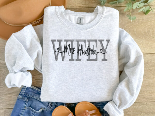 wifey embroidered sweatshirt